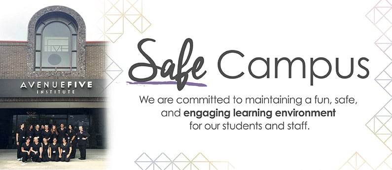 Safe Campus image says We are committed to maintaining a fun, safe and engaging learning environment for our students and staff.